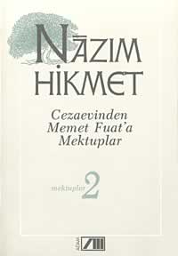 CEZAEVNDEN MEMET FUATA  MEKTUPLAR